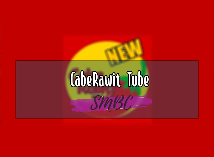 CabeRawit-Tube