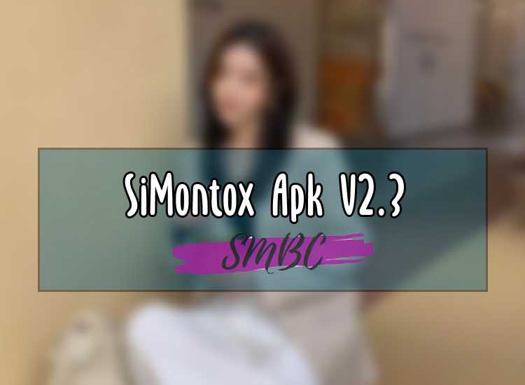 Apa itu SiMontox App V2.3 ?