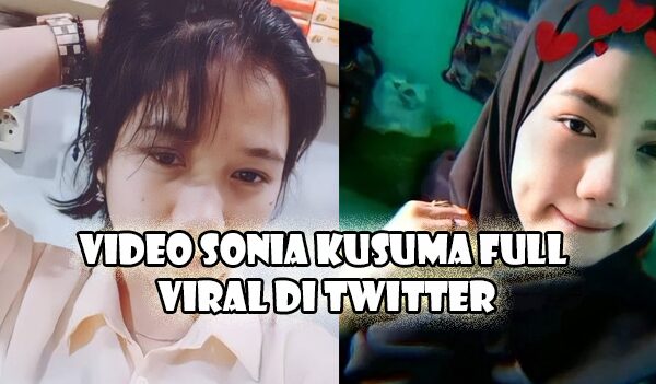 Video Sonia Kusuma Full Lagi Viral